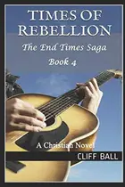 Book cover of Times of Rebellion