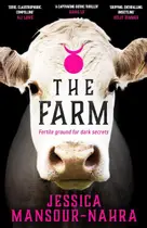 Book cover of The Farm: The eerie, chilling bestseller of Australian Gothic suspense