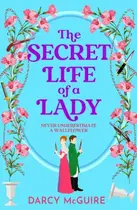 Book cover of The Secret Life of a Lady