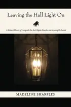 Book cover of Leaving the Hall Light on