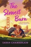 Book cover of The Slowest Burn