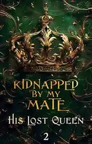 Book cover of His Lost Queen
