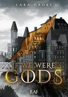 Book cover of If We Were Gods