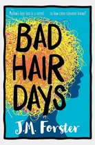 Book cover of Bad Hair Days