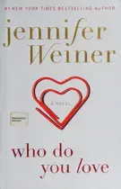 Book cover of Who Do You Love