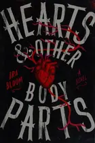 Book cover of Hearts & Other Body Parts