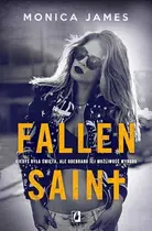 Book cover of All The Pretty Things. Tom 2. Fallen Saint