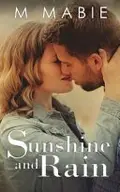 Book cover of Sunshine and Rain