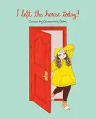 Book cover of I Left the House Today!