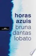 Book cover of Horas azuis