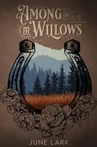 Book cover of Among the Willows