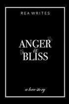 Book cover of Anger is Bliss