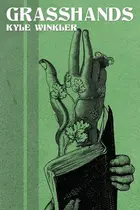 Book cover of Grasshands