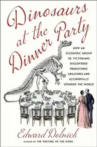Book cover of Dinosaurs at the Dinner Party