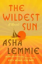 Book cover of The Wildest Sun