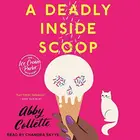 Book cover of A Deadly Inside Scoop