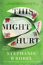 Book cover of This Might Hurt
