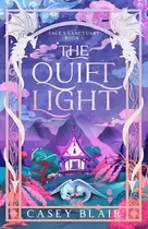 Book cover of The Quiet Light