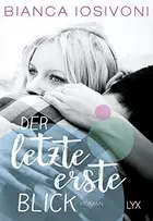 Book cover of Der letzte erste Blick
