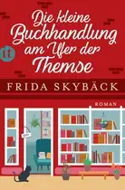 Book cover of Die kleine Buchhandlung am Ufer der Themse