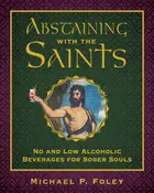 Book cover of Abstaining with the Saints