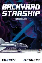 Book cover of Backyard Starship, Book 1