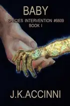Book cover of Baby Species Intervention
