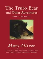 Book cover of The Truro Bear and Other Adventures: Poems and Essays