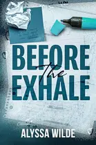 Book cover of Before the Exhale