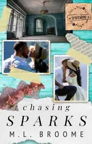 Book cover of Chasing Sparks
