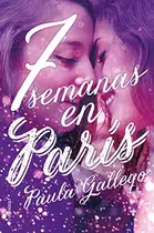 Book cover of 7 semanas en París