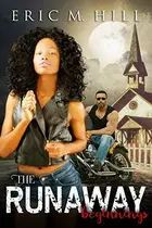 Book cover of The Runaway: Beginnings