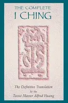 Book cover of The Complete I Ching: The Definitive Translation