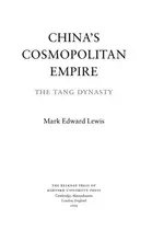 Book cover of China's Cosmopolitan Empire: The Tang Dynasty