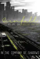 Book cover of Evenfall: Volume 1: Director's Cut