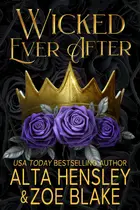 Book cover of Wicked Ever After