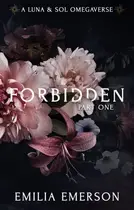 Book cover of Forbidden: Part One