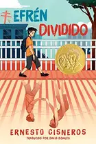 Book cover of Efrén Dividido: Efrén Divided