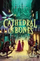 Book cover of Cathedral of Bones