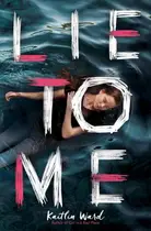 Book cover of Lie to Me