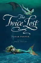 Book cover of The Twice Lost