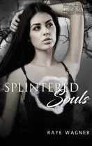 Book cover of Splintered Souls
