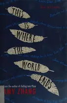 Book cover of This Is Where the World Ends