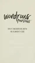 Book cover of Wondrous Pursuit