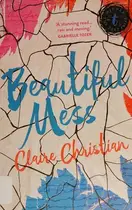 Book cover of Beautiful Mess