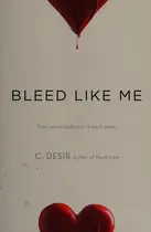 Book cover of Bleed Like Me