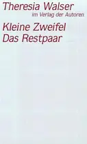 Book cover of Kleine Zweifel. Das Restpaar