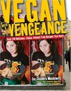 Book cover of Vegan with a Vengeance
