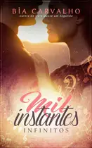 Book cover of Mil Instantes Infinitos
