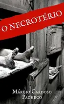 Book cover of O Necrotério